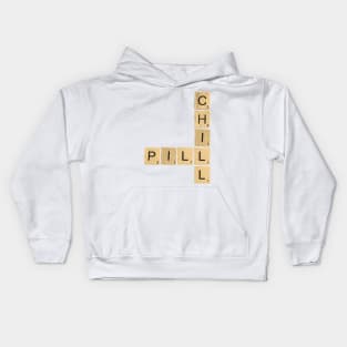 Chill Pill Scrabble Kids Hoodie